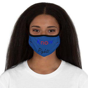 Know Rights  Fitted Polyester Face Mask