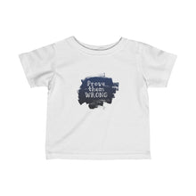 Load image into Gallery viewer, Prove Them Wrong Infant Fine Jersey Tee