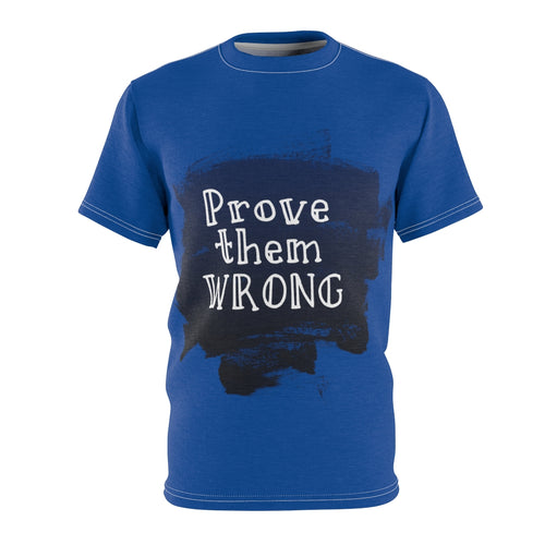 Prove Them Wrong Unisex AOP Cut & Sew Tee