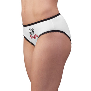 Yep Still Single Women's Briefs
